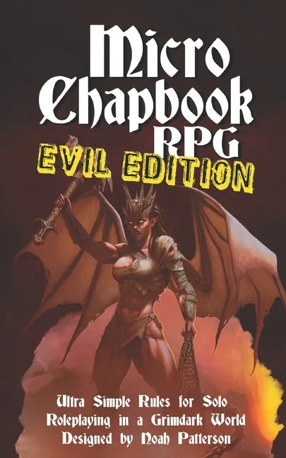 Micro Chapbook RPG: Evil Edition - Paperback