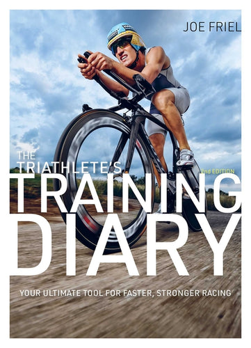 The Triathlete's Training Diary: Your Ultimate Tool for Faster, Stronger Racing, 2nd Edition - Paperback