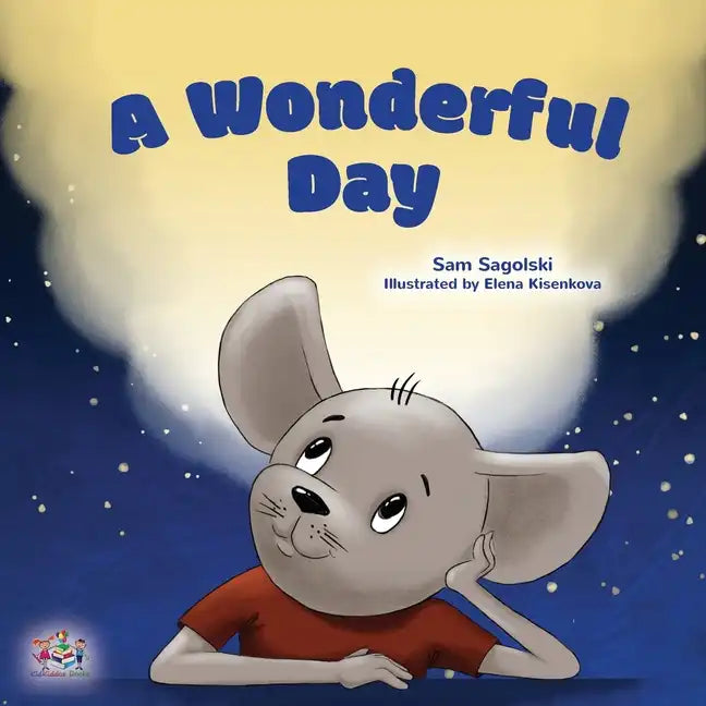 A Wonderful Day: Children's Gratitude Book - Paperback