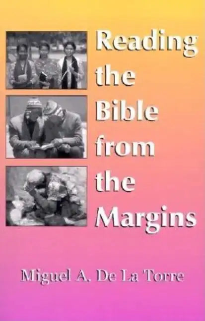 Reading the Bible from the Margins - Paperback