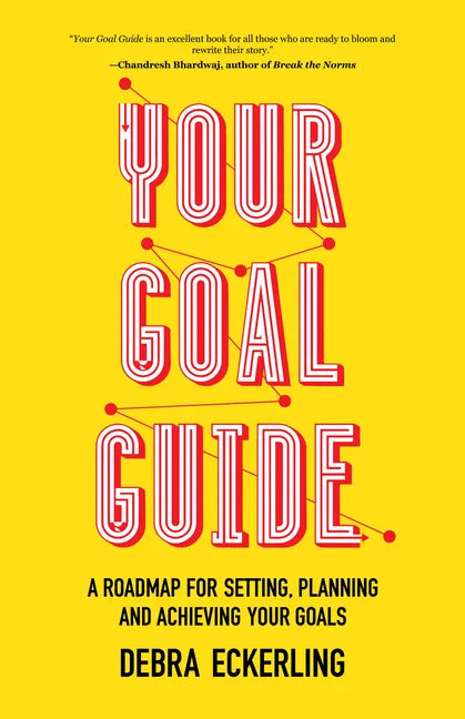 Your Goal Guide: A Roadmap for Setting, Planning and Achieving Your Goals (Goal Defining, Productivity, Work from Home) - Paperback
