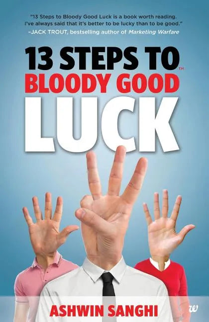 13 Steps to Bloody Good Luck - Paperback