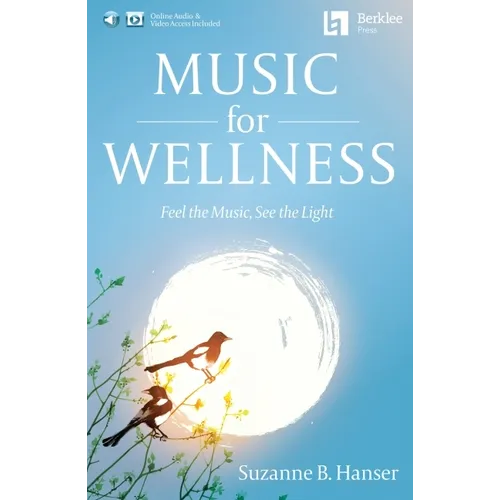 Music for Wellness Book/Online Media - Paperback