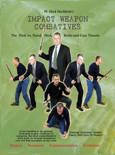 Impact Weapon Combatives 2nd Edition - Hardcover