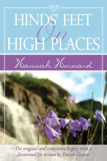 Hinds' Feet on High Places Devotional: The Original and Complete Allegory with a Devotional and Journal for Women - Paperback