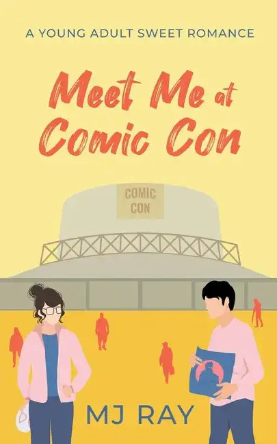 Meet Me at Comic Con - Paperback