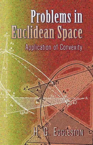 Problems in Euclidean Space: Application of Convexity - Paperback