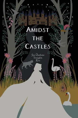 Amidst the Castles - Hardcover