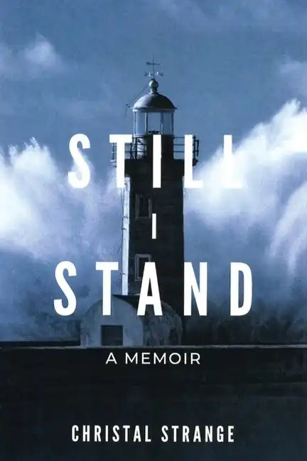 Still I Stand: A Memoir - Paperback