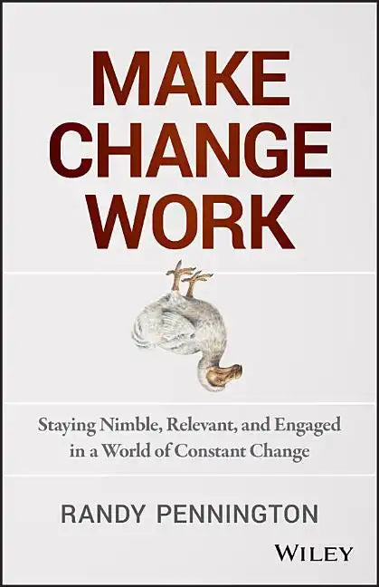 Make Change Work - Hardcover