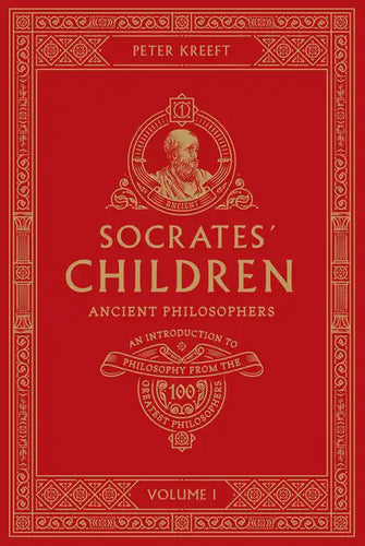 Socrates' Children Volume I: Ancient Philosophers - Paperback