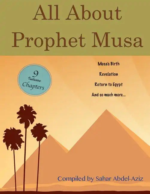 All About Prophet Musa - Paperback
