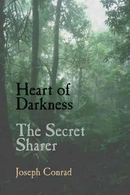 Heart of Darkness and the Secret Sharer - Paperback