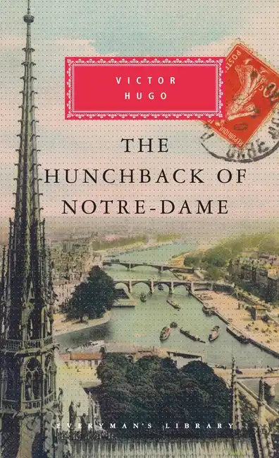The Hunchback of Notre-Dame: Introduction by Jean-Marc Hovasse - Hardcover