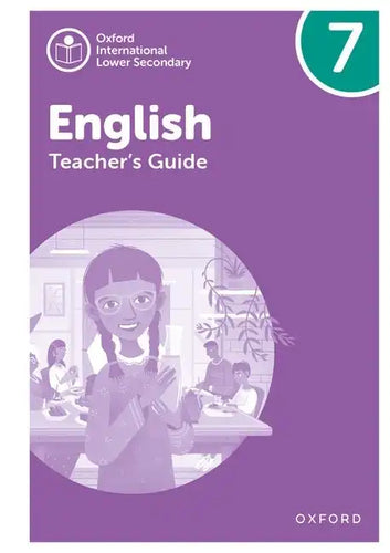 Oxford International Lower Secondary English Teachers Guide 7 - Paperback