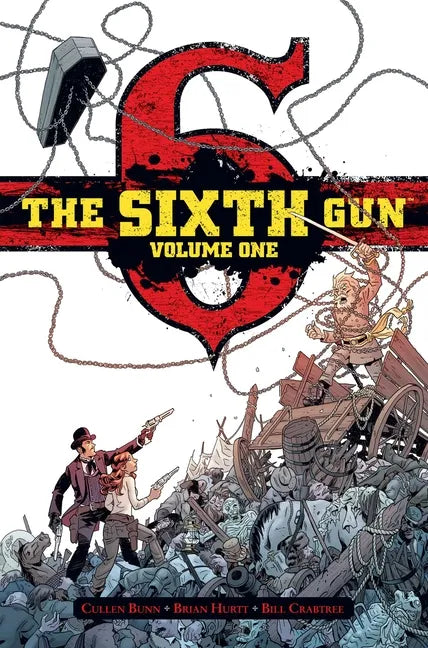 The Sixth Gun Vol. 1: Deluxe Edition - Hardcover