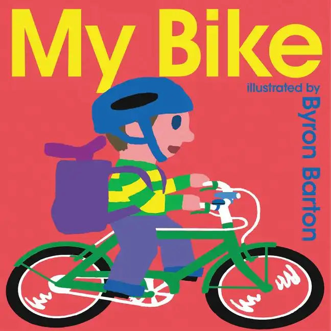 My Bike Board Book - Board Book