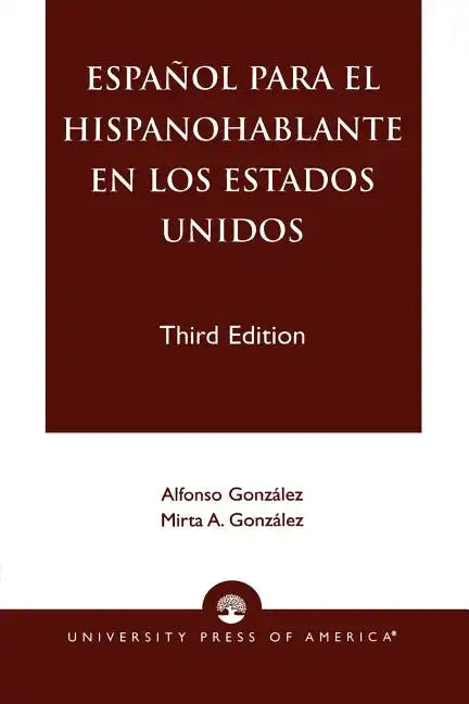 Espanol Para el Hispanohablante en los Estados Unidos - Paperback