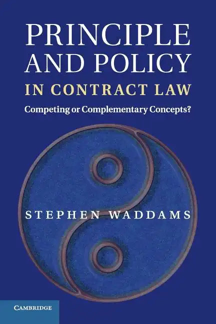 Principle and Policy in Contract Law - Paperback