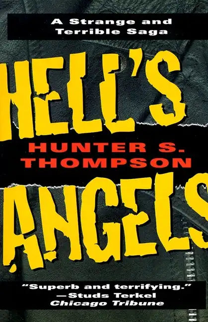 Hell's Angels: A Strange and Terrible Saga - Paperback