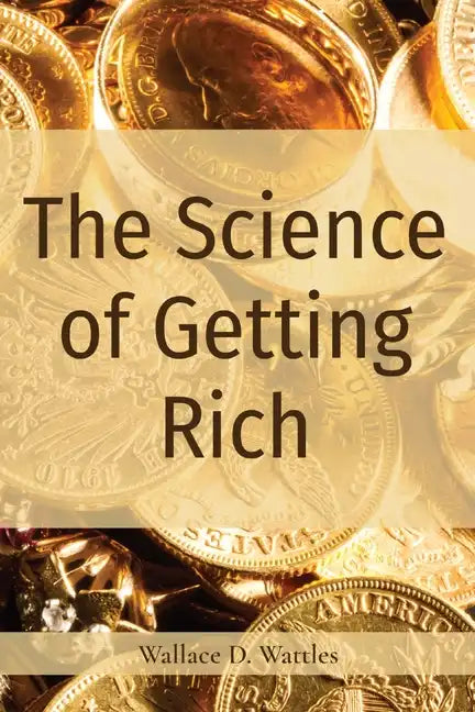 The Science of Getting Rich - Paperback