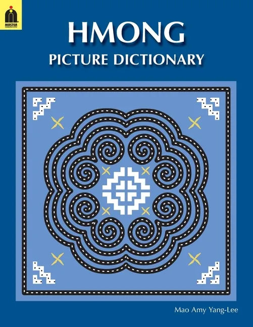 Hmong Picture Dictionary - Paperback
