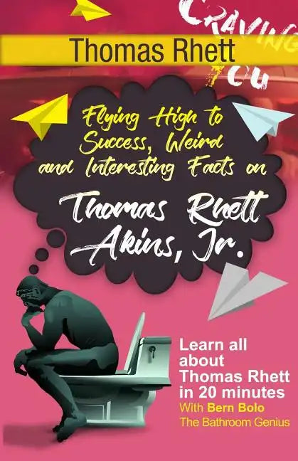 Thomas Rhett: Flying High to Success, Weird and Interesting Facts on Thomas Rhett Akins, Jr.! - Paperback