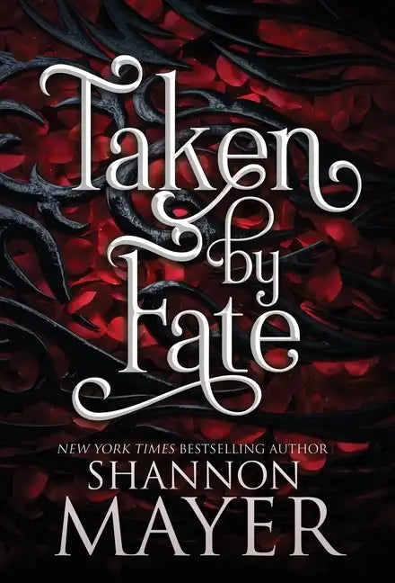 Taken by Fate - Hardcover
