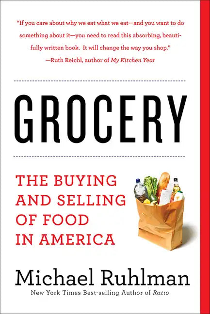 Grocery: The Buying and Selling of Food in America - Paperback