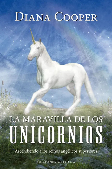 Maravilla de Los Unicornios, La - Paperback
