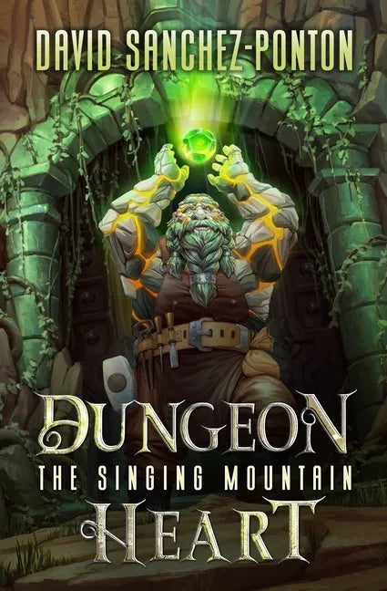 Dungeon Heart: A LitRPG Adventure - Paperback
