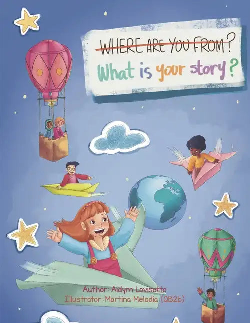 Where are you from?: What is your story? - Paperback