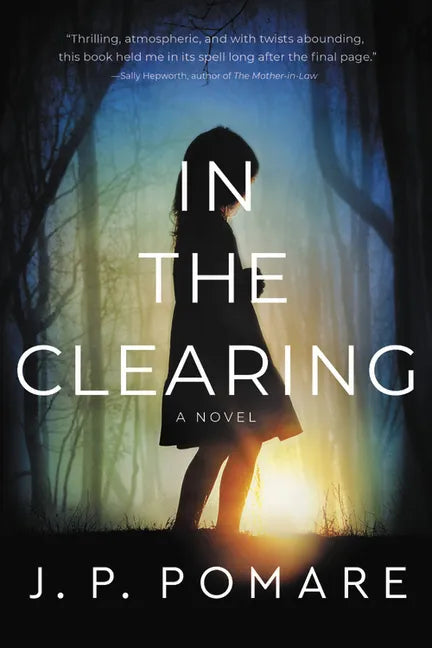 In the Clearing - Paperback