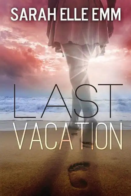 Last Vacation - Paperback