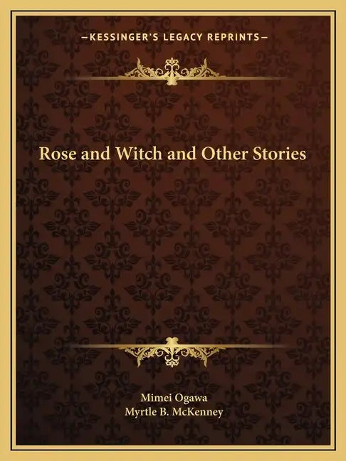 Rose and Witch and Other Stories - Paperback