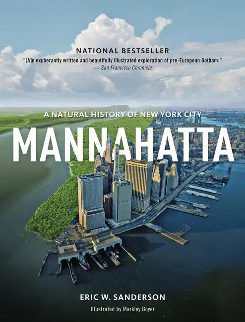 Mannahatta: A Natural History of New York City - Paperback