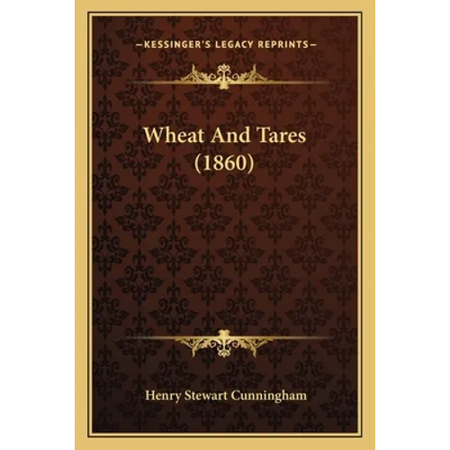 Wheat And Tares (1860)