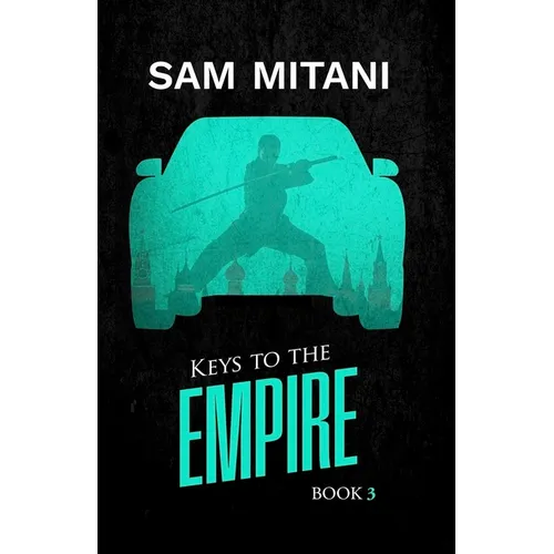 Keys to the Empire: The Prototype Trilogy Book 3 - Hardcover
