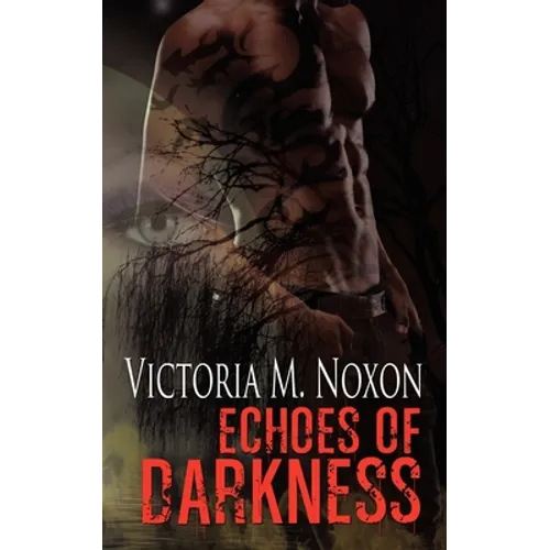 Echoes of Darkness - Paperback