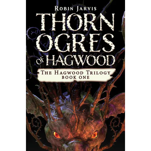 Thorn Ogres of Hagwood - Paperback