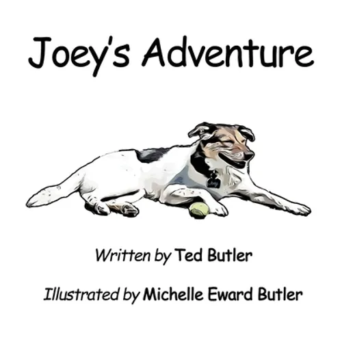 Joey's Adventure - Hardcover