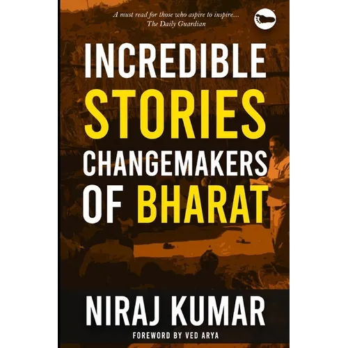 Incredible Stories: Changemakers of Bharat - Paperback