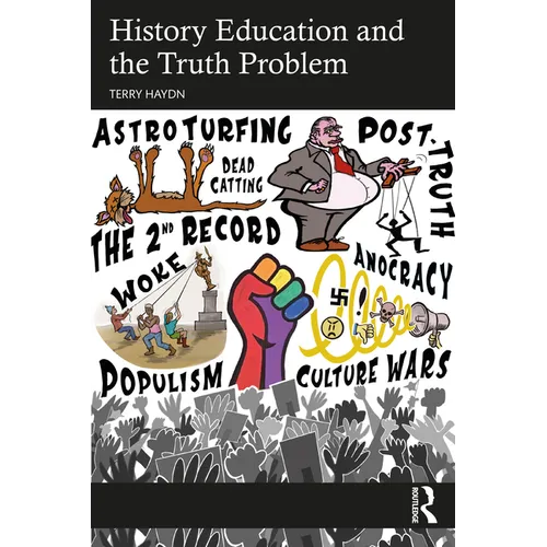 History Education and the Truth Problem - Paperback
