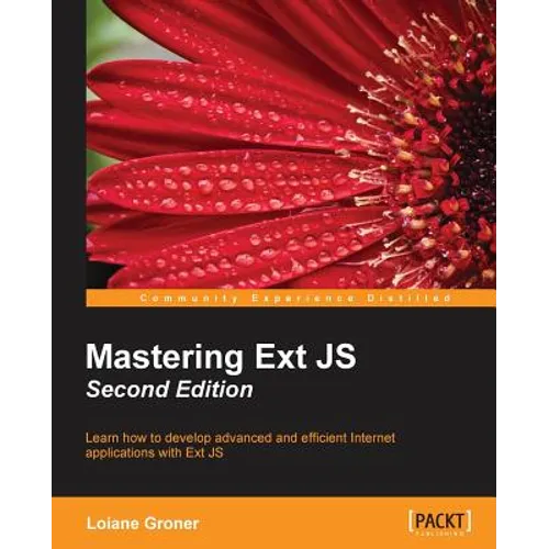 Mastering Ext JS Second Edition - Paperback