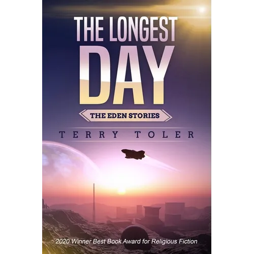 The Longest Day: Inspirational Science Fiction and Fantasy - Paperback