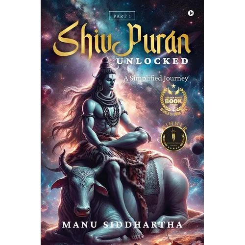 Shiv Puran Unlocked: A Simplified Journey - Paperback