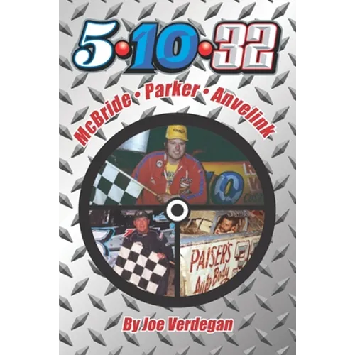 5-10-32 - McBride-Parker-Anvelink - Paperback