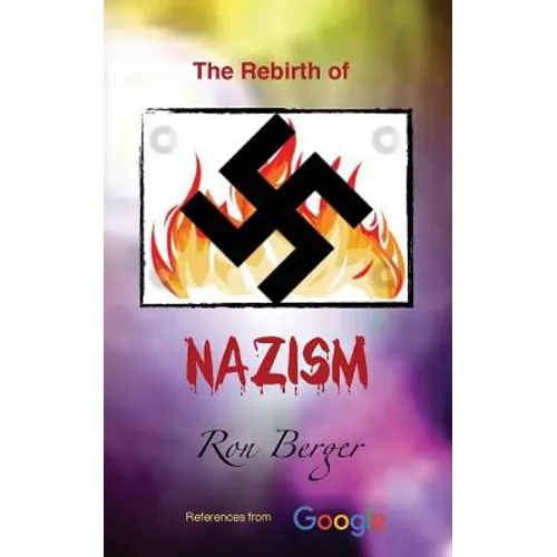 The Rebirth of Nazism - Paperback