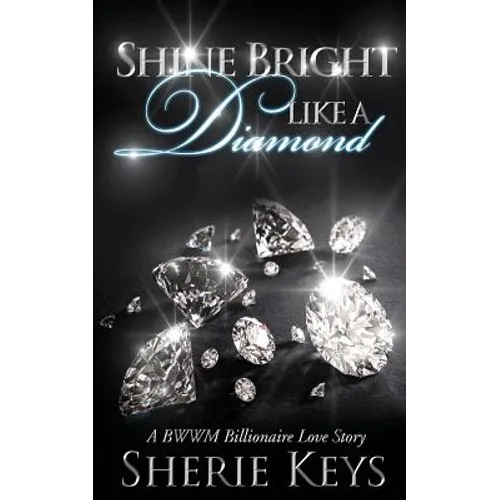Shine Bright Like a Diamond - Paperback