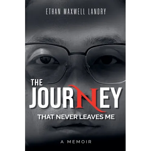 The Journey That Never Leaves Me - Paperback